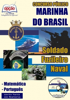 Marinha do Brasil (Fuzileiro)-SOLDADO FUZILEIRO NAVAL--Material atualizado conforme edital do ano que tiver o concurso--Pedidos e informações, clique na imagem ao lado.